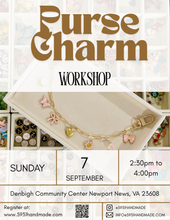 Load image into Gallery viewer, Purse Charm Workshop Ticket

